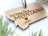 First Christmas Living in Montana Christmas Ornament