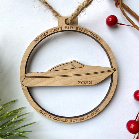 Boat - Money Can’t Buy Everything Personalized Wood Christmas Ornament