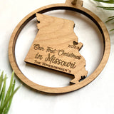MISSOURI Christmas Ornament - First Christmas in our new state