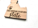 First Christmas In Our New State Christmas Ornament