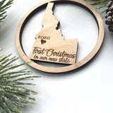First Christmas in our new state - Idaho Christmas Ornament