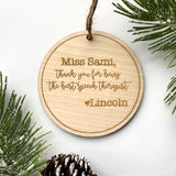 “You have a way with Words” SLP - Speech Language Pathologist Gift Engraved Wood Christmas Ornament