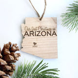 Arizona Wood Christmas Ornament - First Christmas in our new HOME